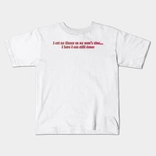 Vivi Dance Moms Quote I Cut My Finger Kids T-Shirt